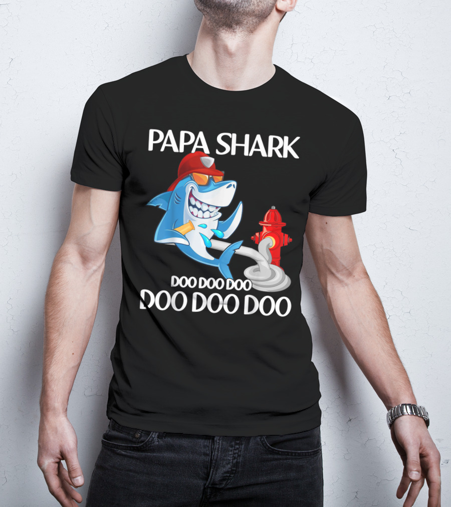Papa Shark Doo Doo Doo Firefighter Father's Day Fun T-Shirt