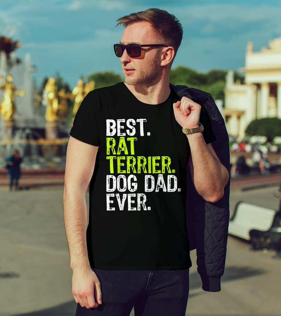 Best Rat Terrier Dog Dad Ever T-Shirt