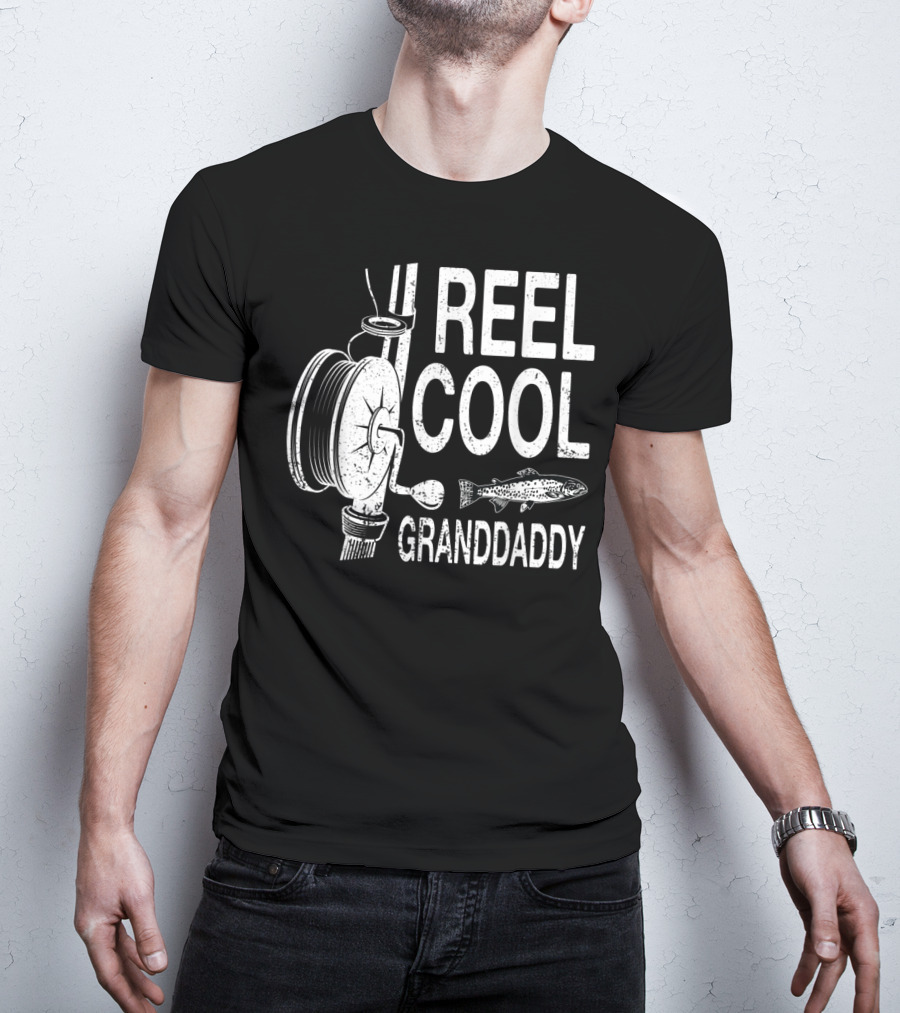 Reel Cool Granddaddy Fishing Reel Fish T-Shirt