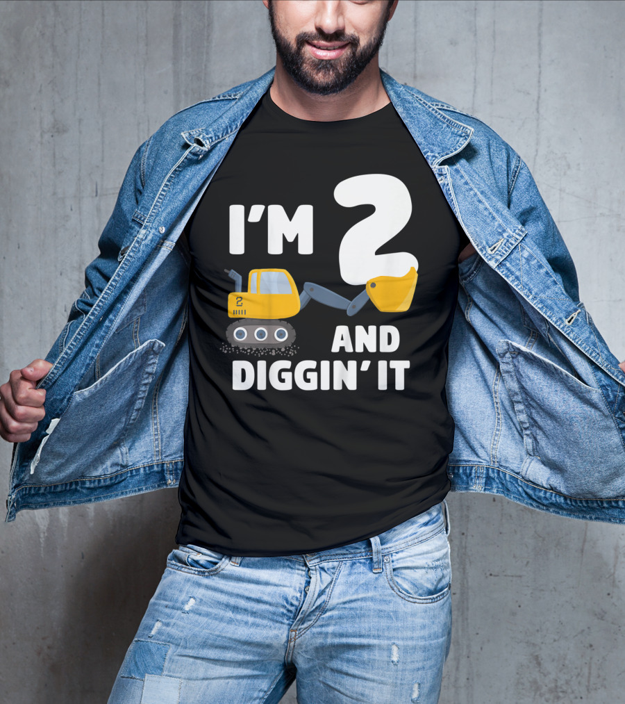 I'm 2 And Diggin' It Kids Construction Truck 2nd Birthday Boy T-Shirt