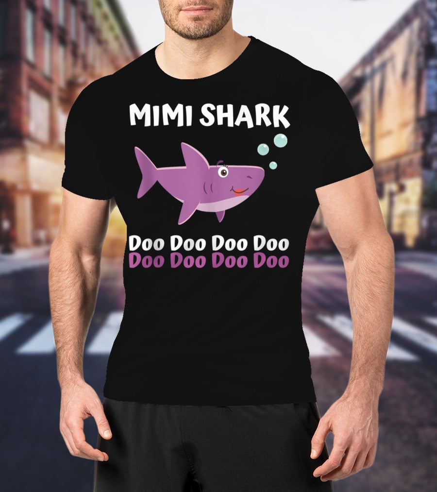 Mimi Shark Doo Doo Doo Doo Matching Family Shark Set T-Shirt