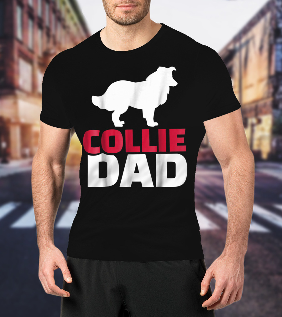 Collie Dad Border Collie T-Shirt