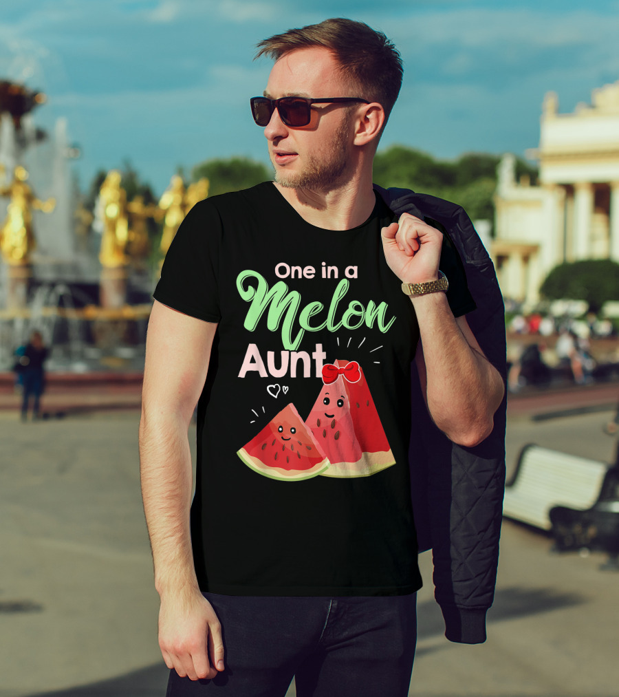 One In A Melon Aunt Cute Watermelon Slice T-Shirt