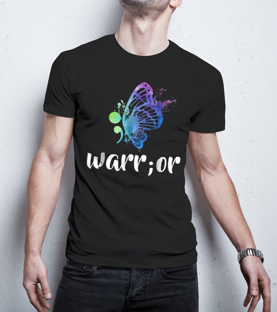 Warrior Semicolon Butterfly Suicide Prevention Awareness T-Shirt