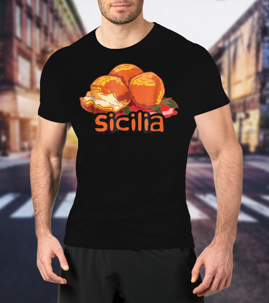Sicilia Arancini Rice Balls Sicily T-Shirt