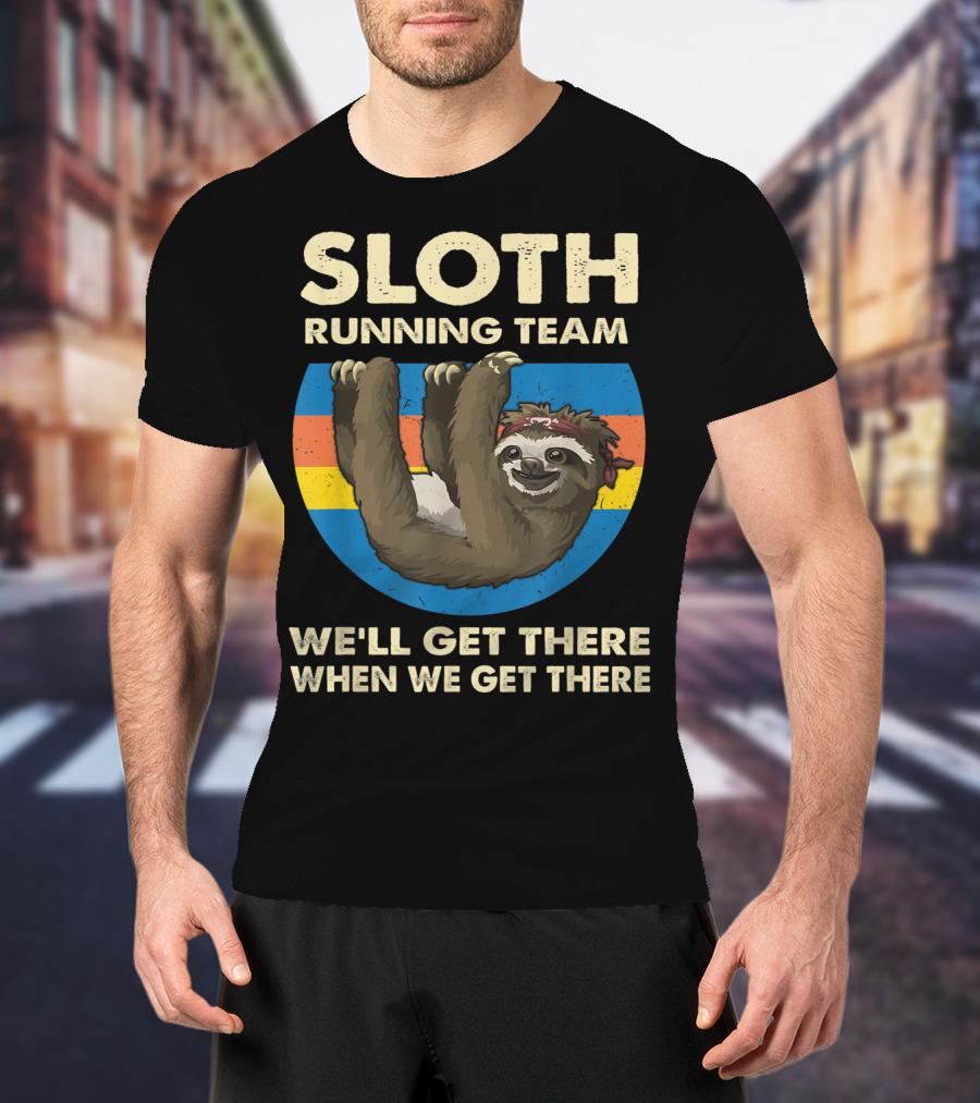 Sloth Running Team Vintage Sunset We'll Get There When We Get There T-Shirt