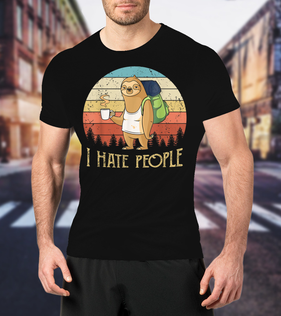 Vintage I Hate People Sloth Camping With Coffee And Backpack Retro Sunset Stripes T-Shirt