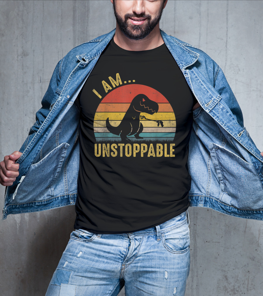 I Am Unstoppable Vintage Funny Rex Dinosaur T-Shirt