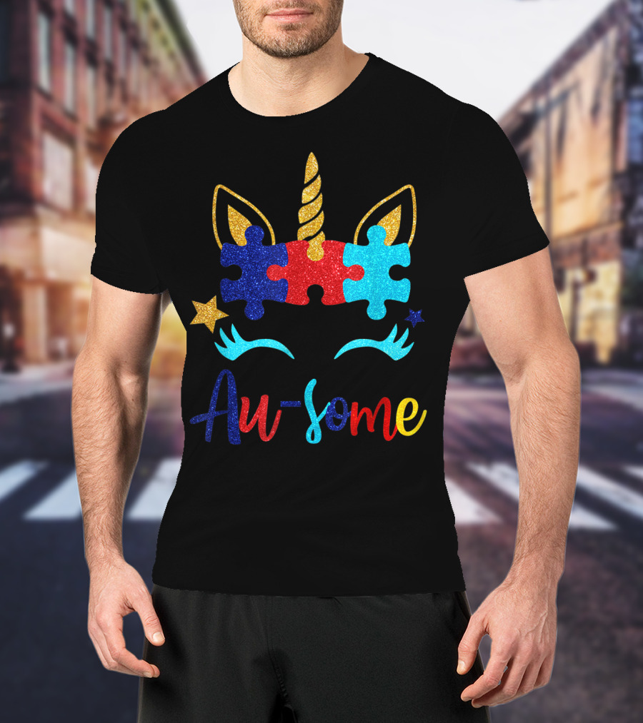 Au Some Unicorn Autism Awareness Puzzle Piece Fun T-Shirt