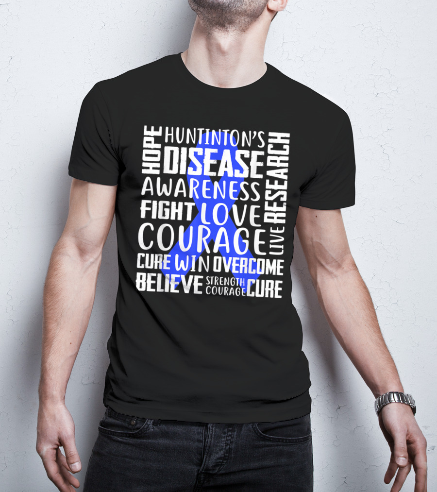 I Wear Blue For Husband Huntington's Disease Awareness Courage Hope Strength Fight Love Cure T-Shirt
