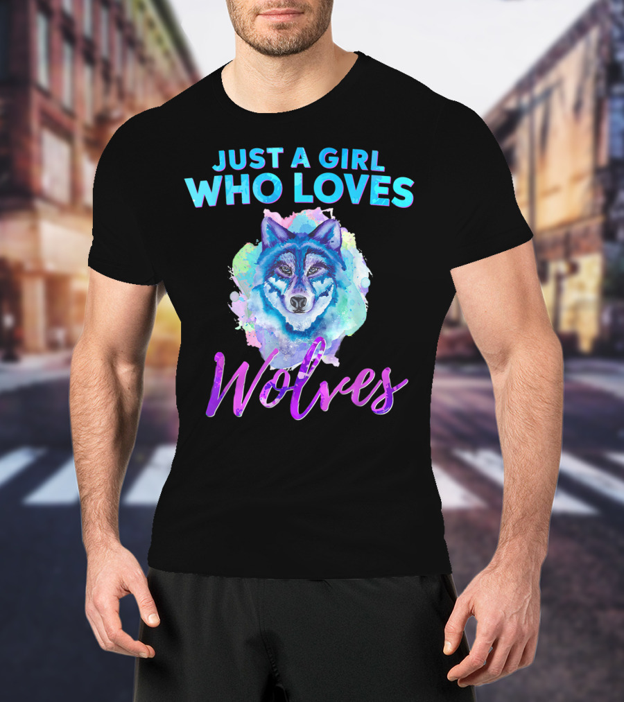 Just A Girl Who Loves Wolves Watercolor Wolf Colorful T-Shirt