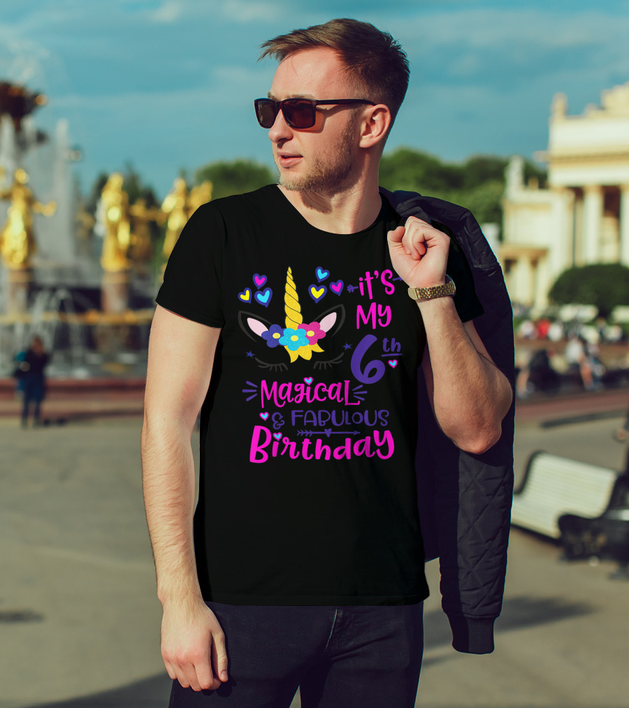 It's My 6th Magical Fabulous Birthday Unicorn Hearts T-Shirt