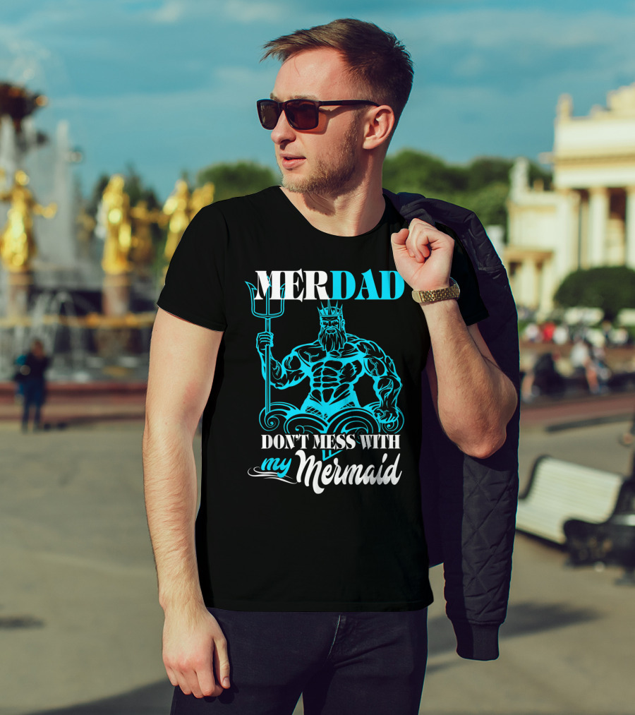 MERDAD Don't Mess With My Mermaid T-Shirt