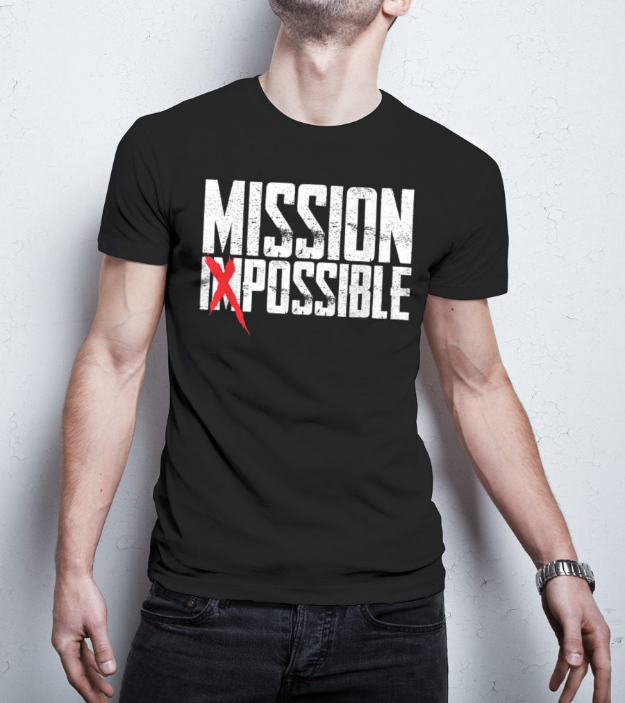 Mission Possible Funny Not Impossible Acti Iconic T-Shirt