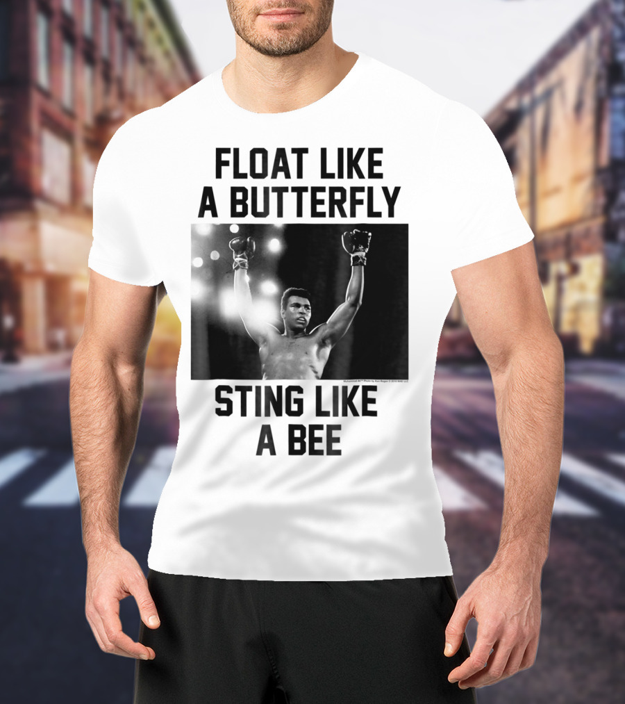 Float Like A Butterfly Sting Like A Bee Muhammad Ali Boxer T-Shirt