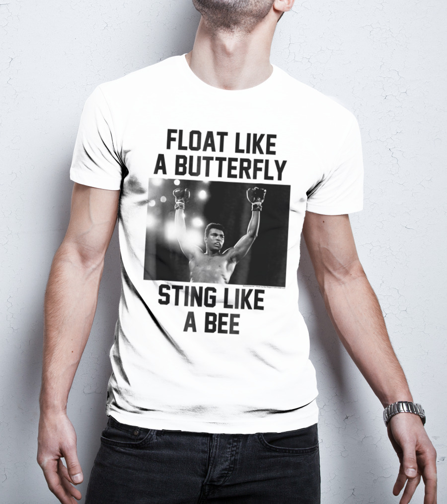 Float Like A Butterfly Sting Like A Bee Muhammad Ali Boxer T-Shirt