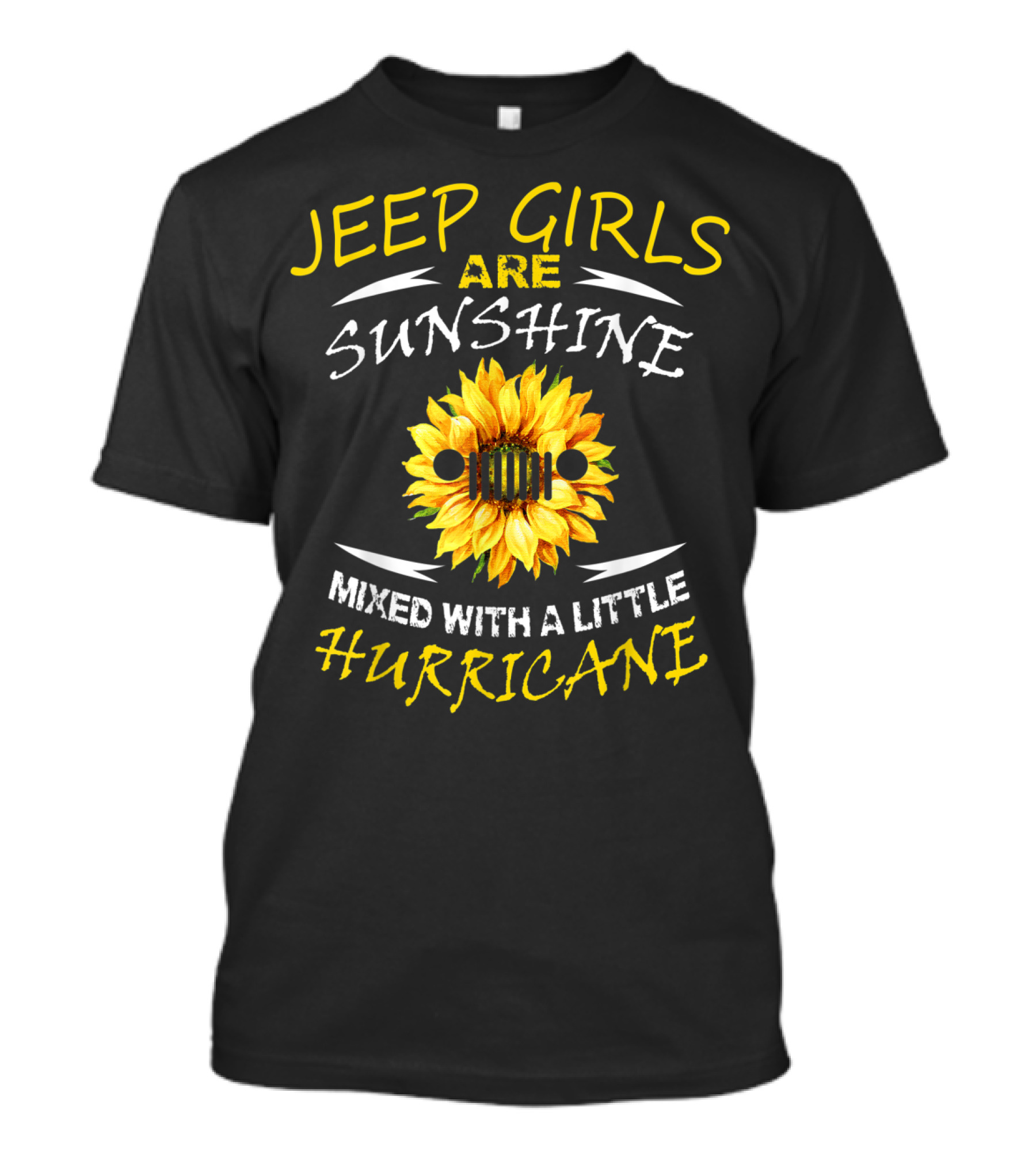 Jeep Girls Are Sunshine Mixed With A Little Hurricane T-Shirt