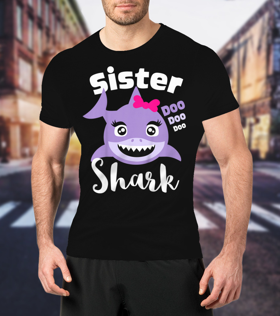 Sister Shark Doo Doo Doo Baby Shark Kids T-Shirt