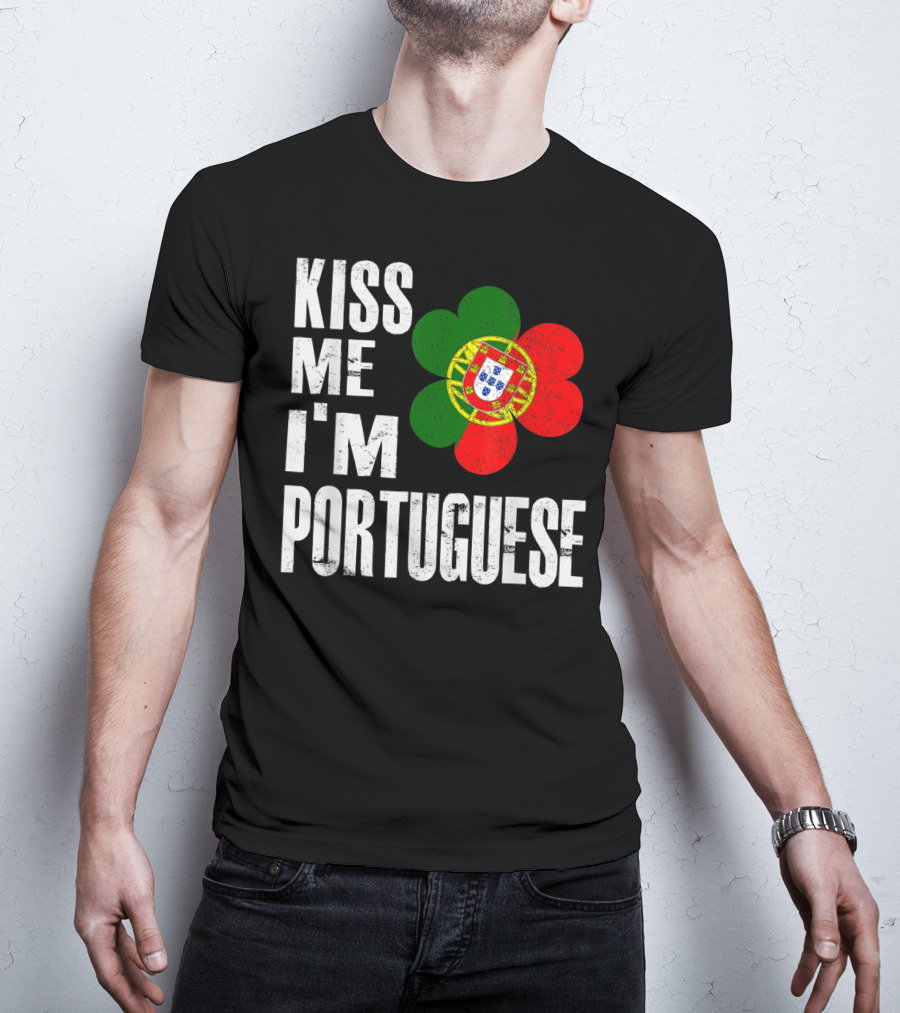 Kiss Me I'm Portuguese St Patrick's Day Shamrock Flag T-Shirt