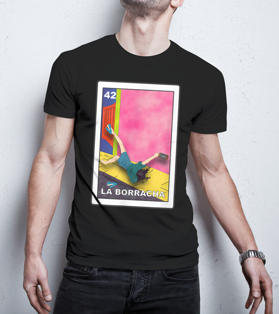 La Borracha Loteria Mexican Lottery Card 42 Bright Pink Background T-Shirt