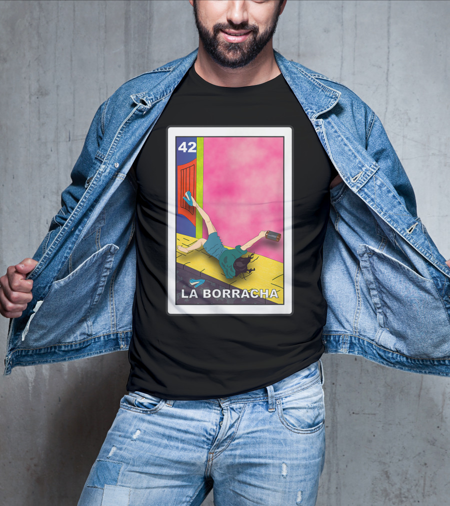 La Borracha Loteria Mexican Lottery Card 42 Bright Pink Background T-Shirt