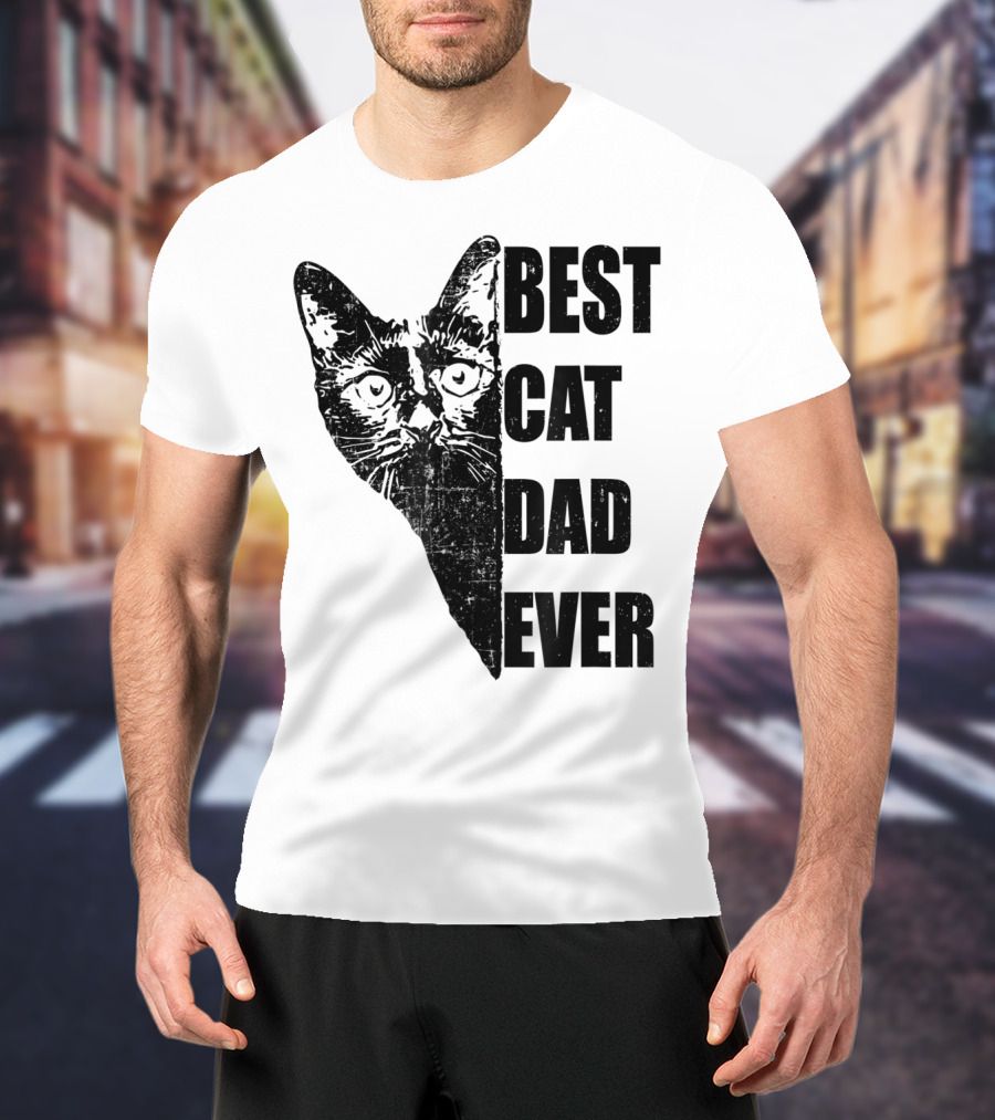 Best Cat Dad Ever T-Shirt