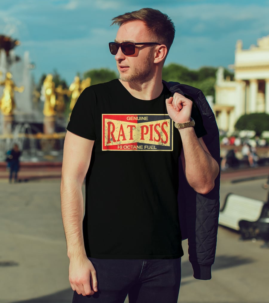 Genuine Rat Piss Hi Octane Fuel Hot Rod T-Shirt