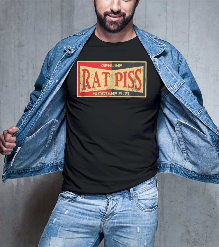Genuine Rat Piss Hi Octane Fuel Hot Rod T-Shirt