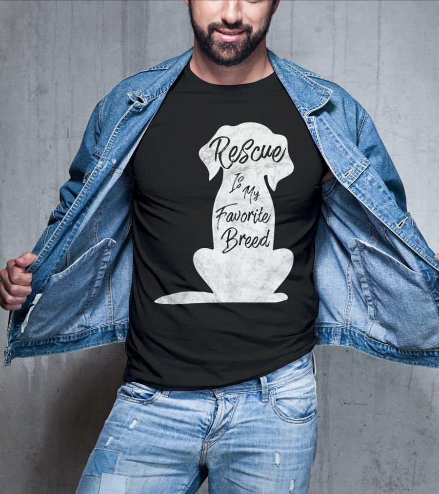 Rescue Is My Favorite Breed Dog T-Shirt