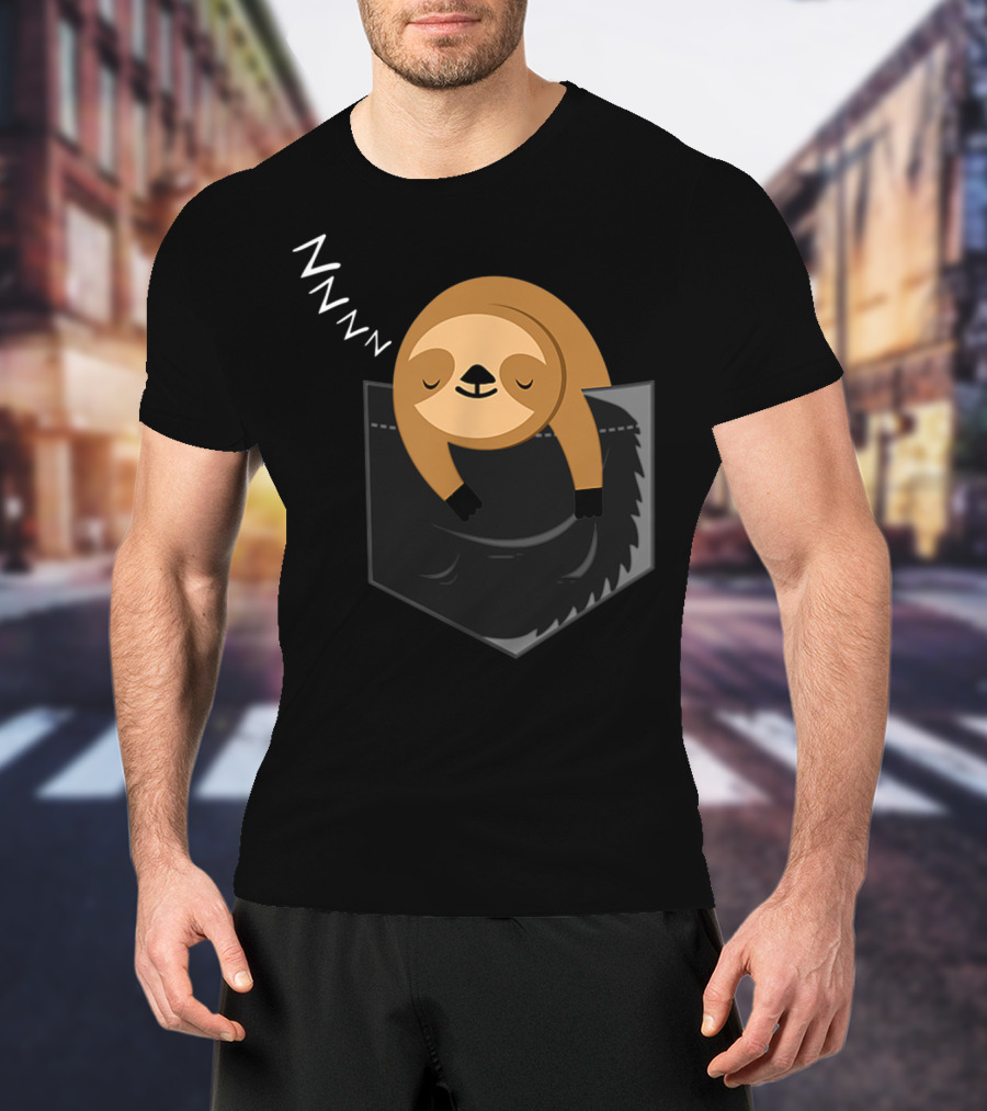 Sleepy Sloth ZZZ In Pocket In Your Pocket T-Shirt