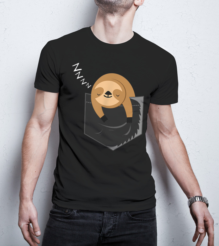 Sleepy Sloth ZZZ In Pocket In Your Pocket T-Shirt