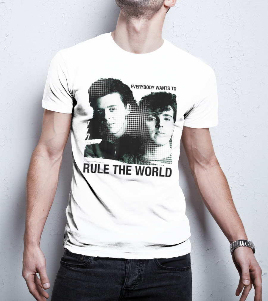 Everybody Wants To Rule The World Tears For Fears T-Shirt