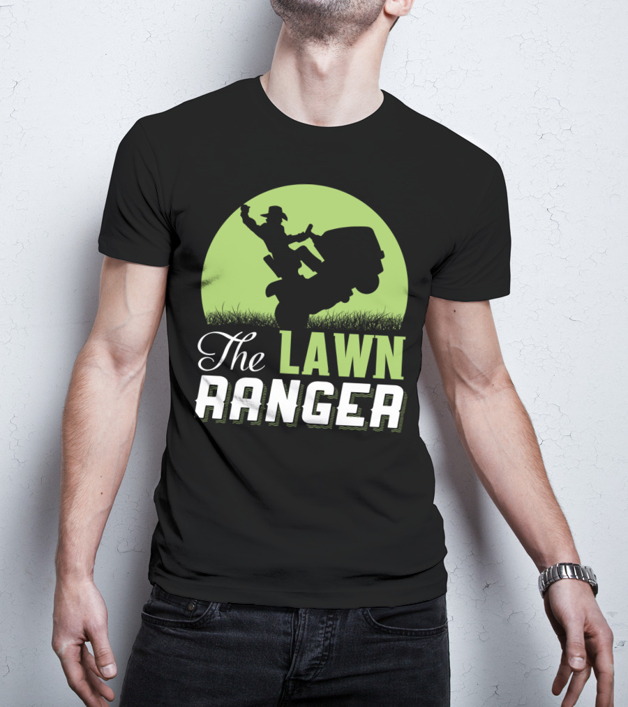 The Lawn Ranger Funny Mowing Cowboy On Ride-On Lawnmower T-Shirt