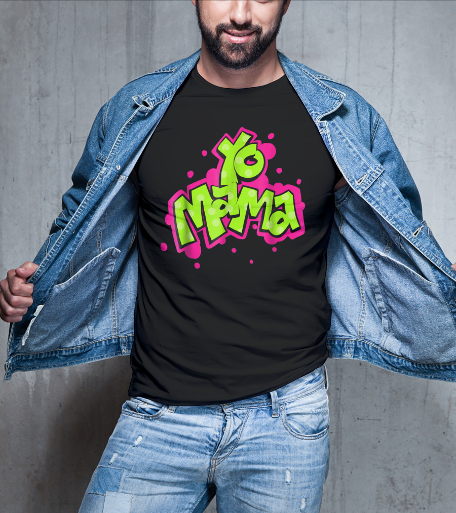 Yo Mama Old Skool Style 90's Hip Hop Party Graffiti Vibes T-Shirt
