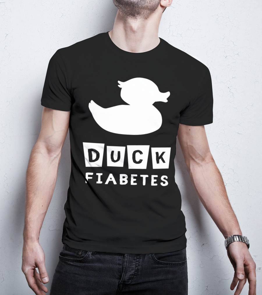Duck Fiabetes Funny Diabetic Type 1 Diabetes T-Shirt