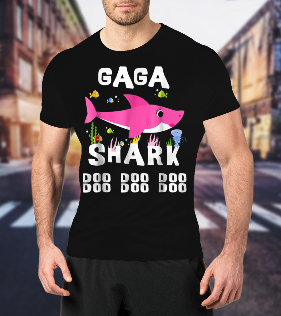 Gaga Shark Doo Doo Doo Mother's Day Chr T-Shirt