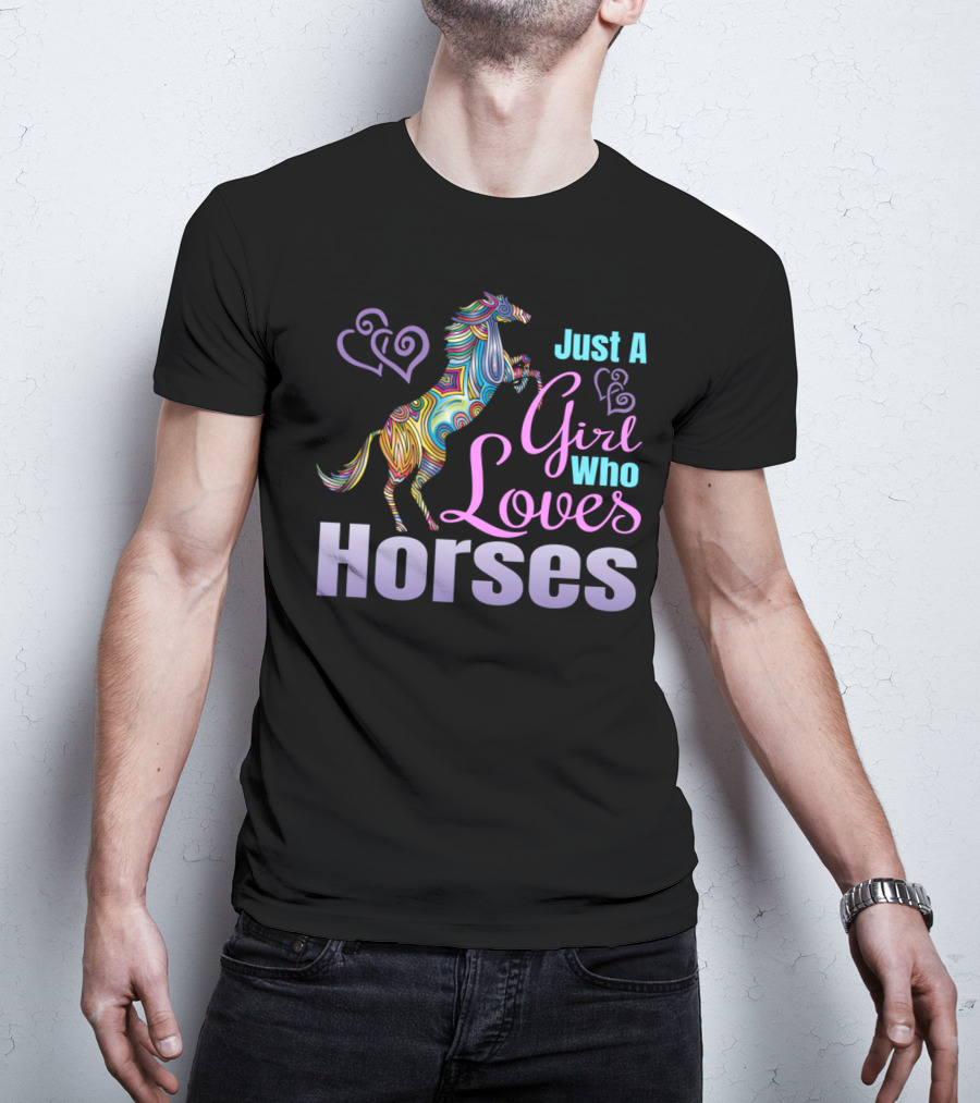 Just A Girl Who Loves Horses Colorful Patterned Horse With Hearts T-Shirt