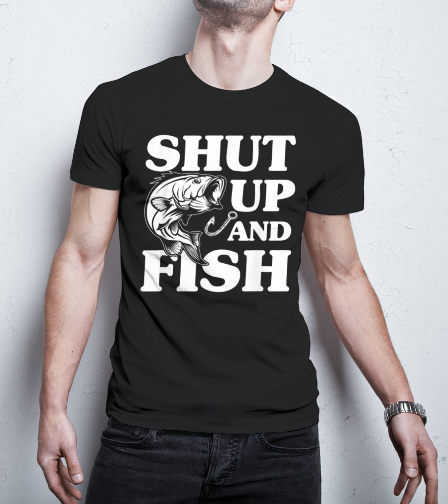 Shut Up And Fish Mens Angler Fisherman Ocean Fishy T-Shirt