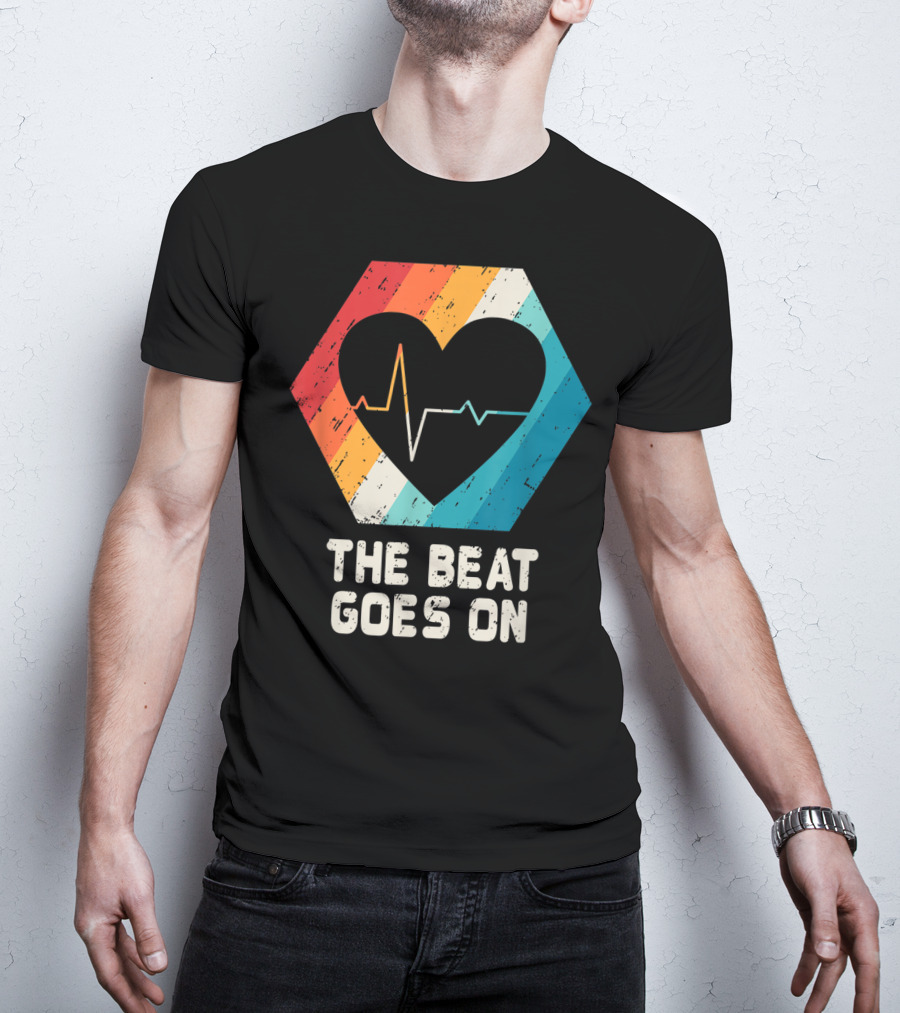 The Beat Goes On Open Heart Surgery Survivor Post Attack Reco T-Shirt
