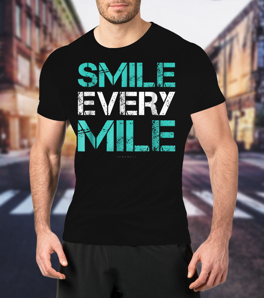 Smile Every Mile Funny Running Lumowell T-Shirt