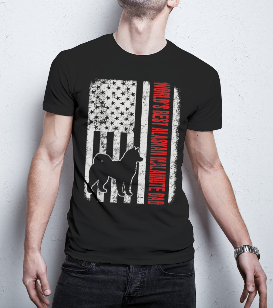 World's Best Alaskan Malamute Dad American Flag T-Shirt