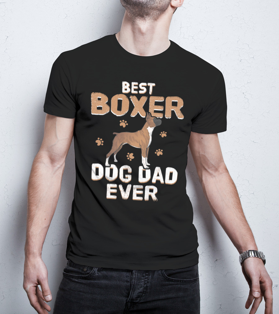 Best Boxer Dog Dad Ever Father's Day With Paw Prints For Dog Lovers T-Shirt
