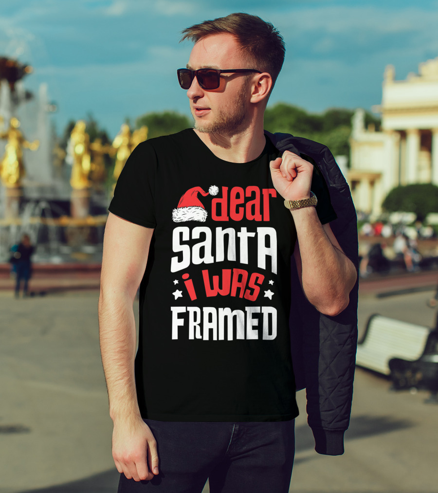 Dear Santa I Was Framed Christmas Baby Boys Funny Quote With Santa Hat T-Shirt