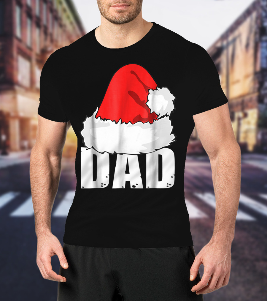 Dad Christmas Santa Hat Family T-Shirt