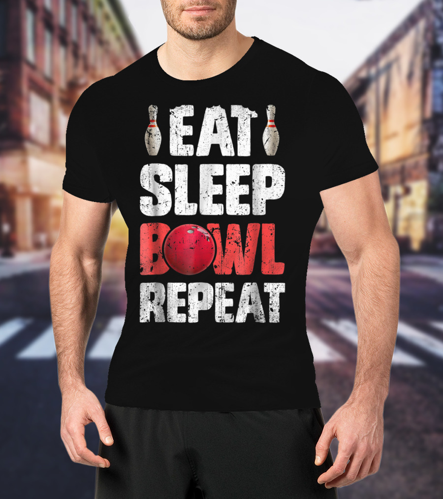Eat Sleep Bowl Repeat Bowling Pin Red Ball Bowlers T-Shirt