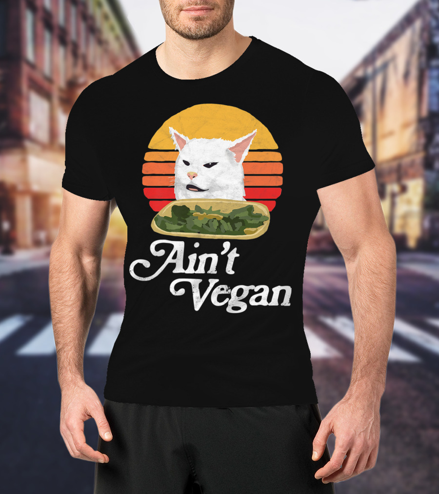 Ain't Vegan Arguing White Cat Retro Sunset T-Shirt