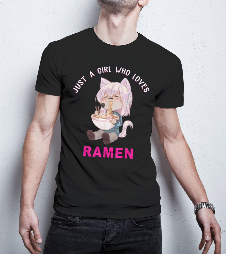 Just A Girl Who Loves Ramen Anime Japanese T-Shirt