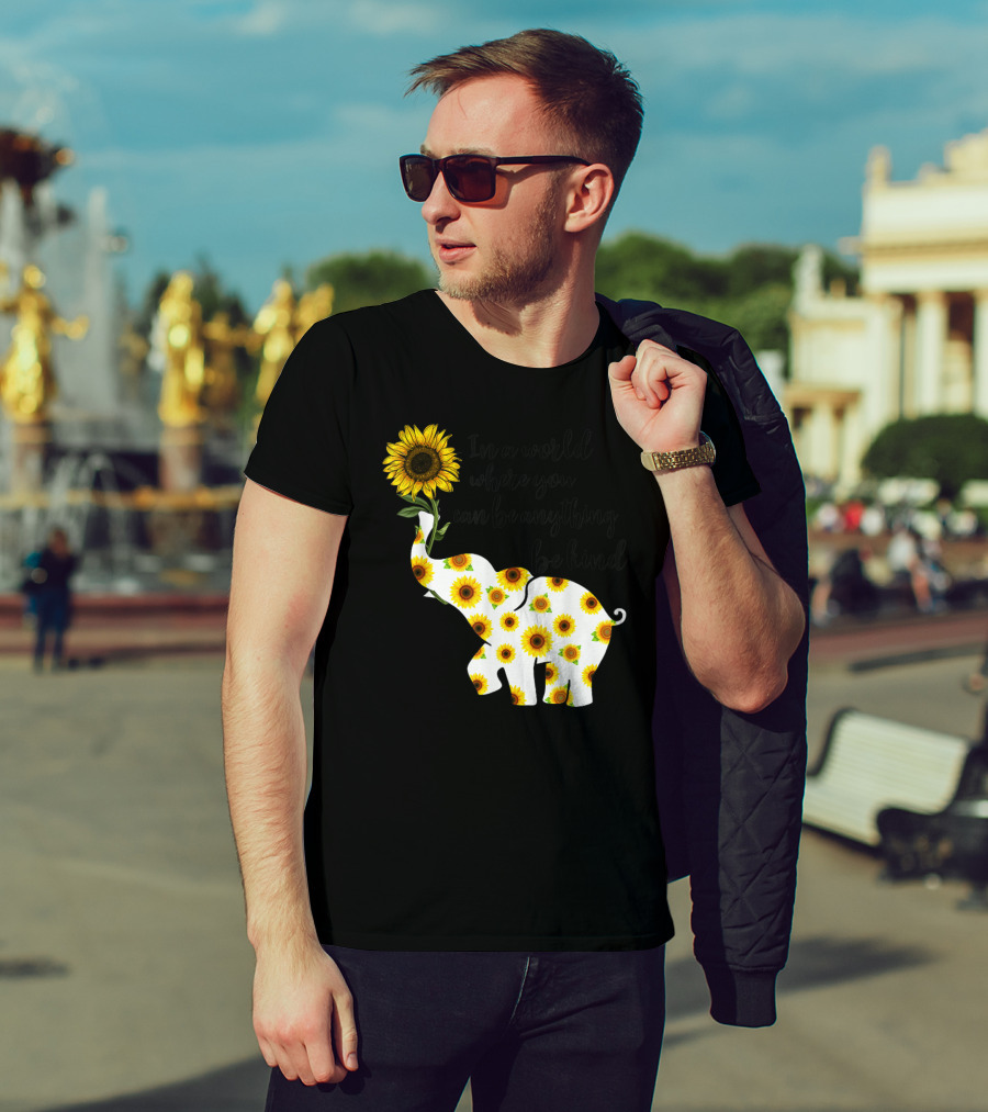 In A World Where You Can Be Anything Be Kind Sign Language Elephant Sunflower T-Shirt