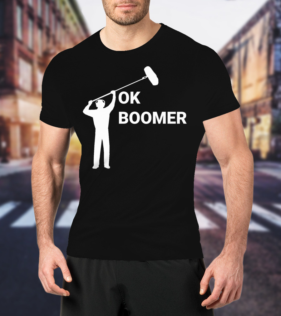 Boom Operator Ok Boomer Boom Microphone Sound T-Shirt