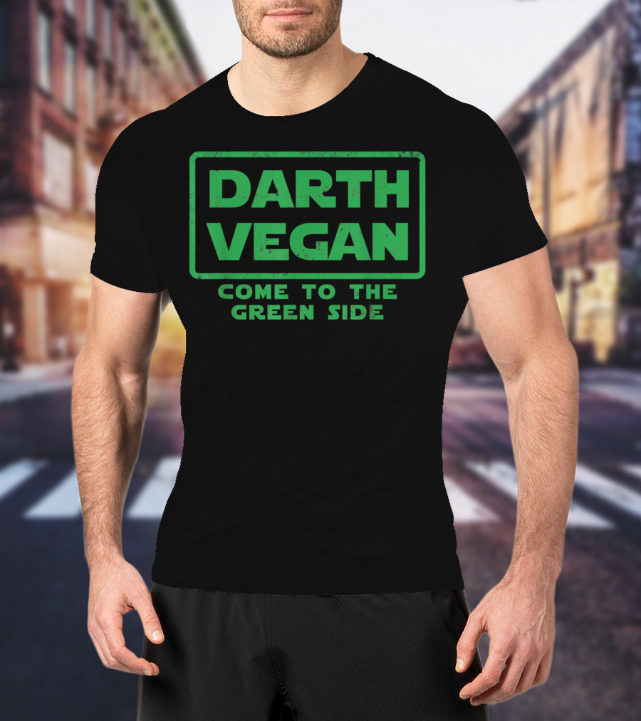 Darth Vegan Come To The Green Side Funny Vegan Vegetable Healthy Lifestyle T-Shirt